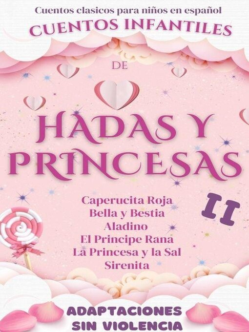 Title details for Cuentos Clásicos para Niños en Español: Cuentos Infantiles de Hadas y Princesas II by Mariana Pinedo - Available
